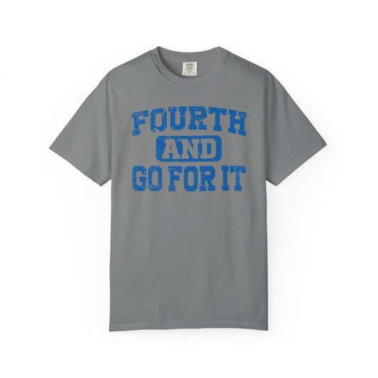 Fourth and Go For It Blue Premium T-Shirt - Unisex