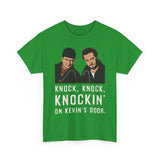 Knockin On Kevins Door Basic T-Shirt - Unisex