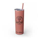 Skinny Steel Tumbler with Straw - 20oz - 36 Social
