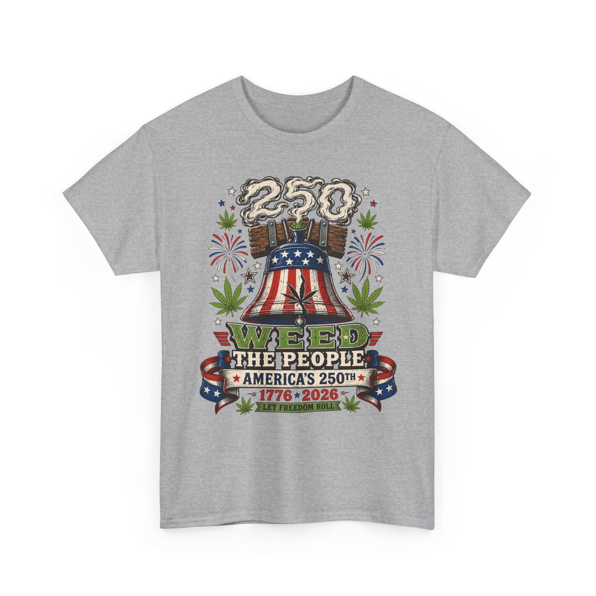 Funny Liberty Bell Weed 250th Anniversary Patriotic Basic T-Shirt - Unisex