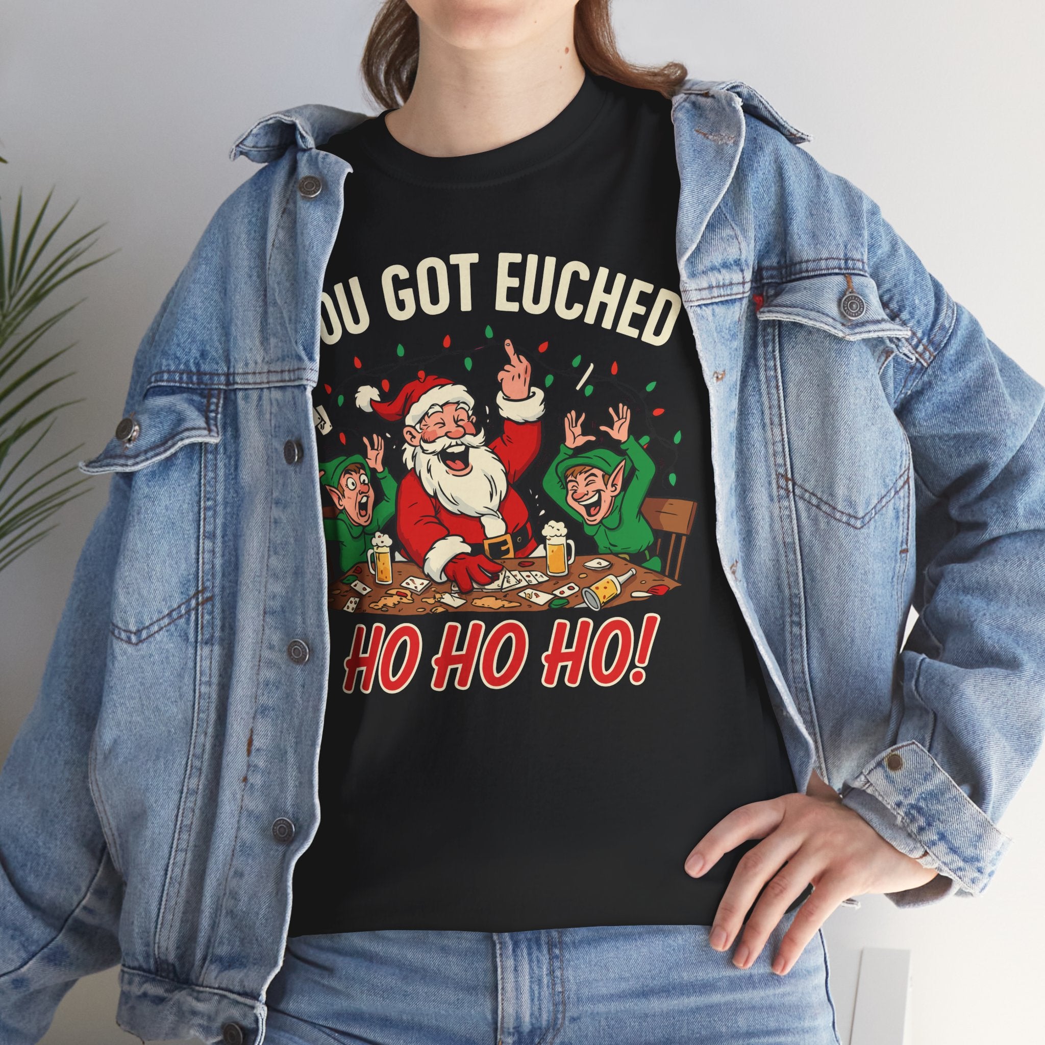 You Got Euched Basic T-Shirt - Unisex