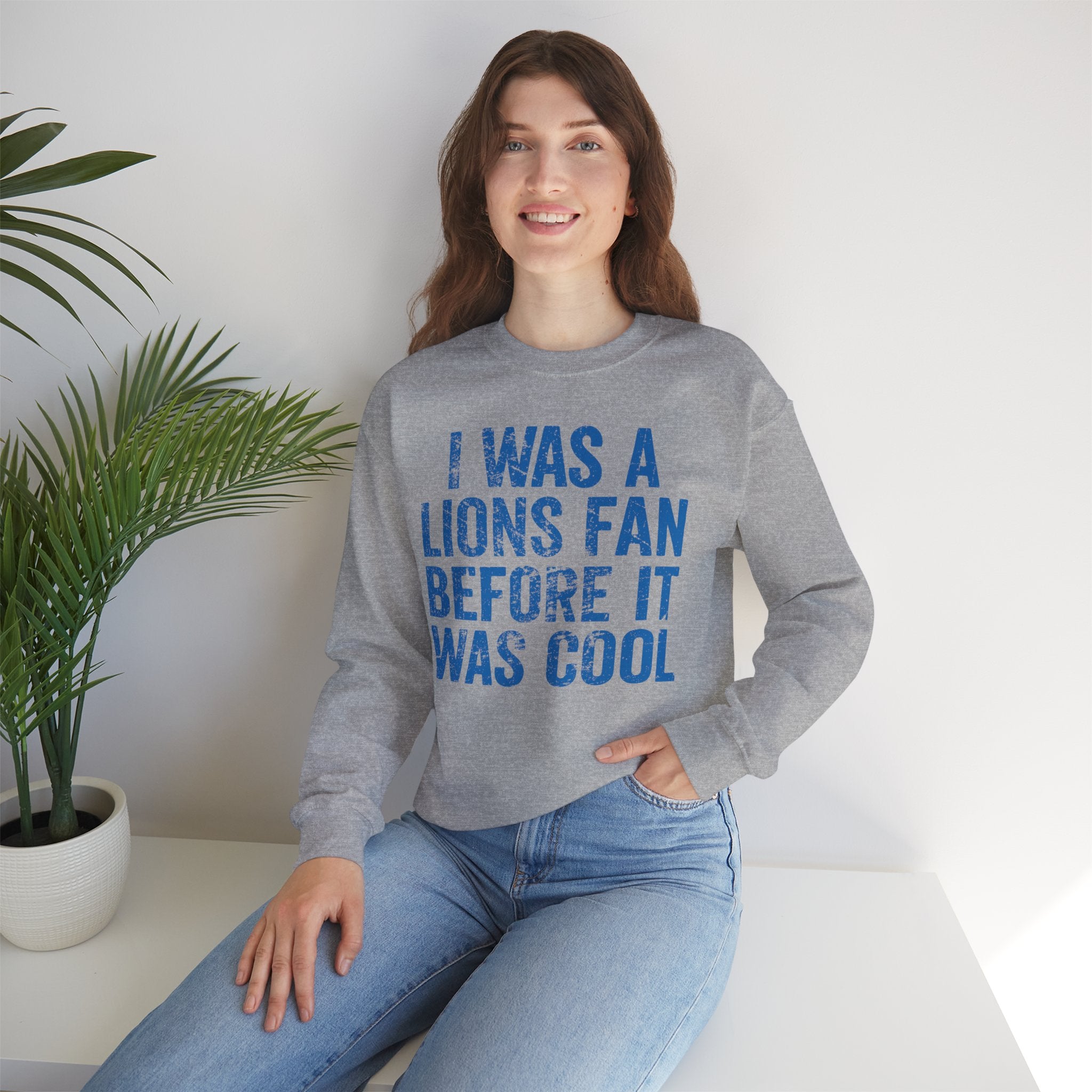 I Was a Lions Before It Was Cool Blue Crewneck Sweatshirt - Unisex
