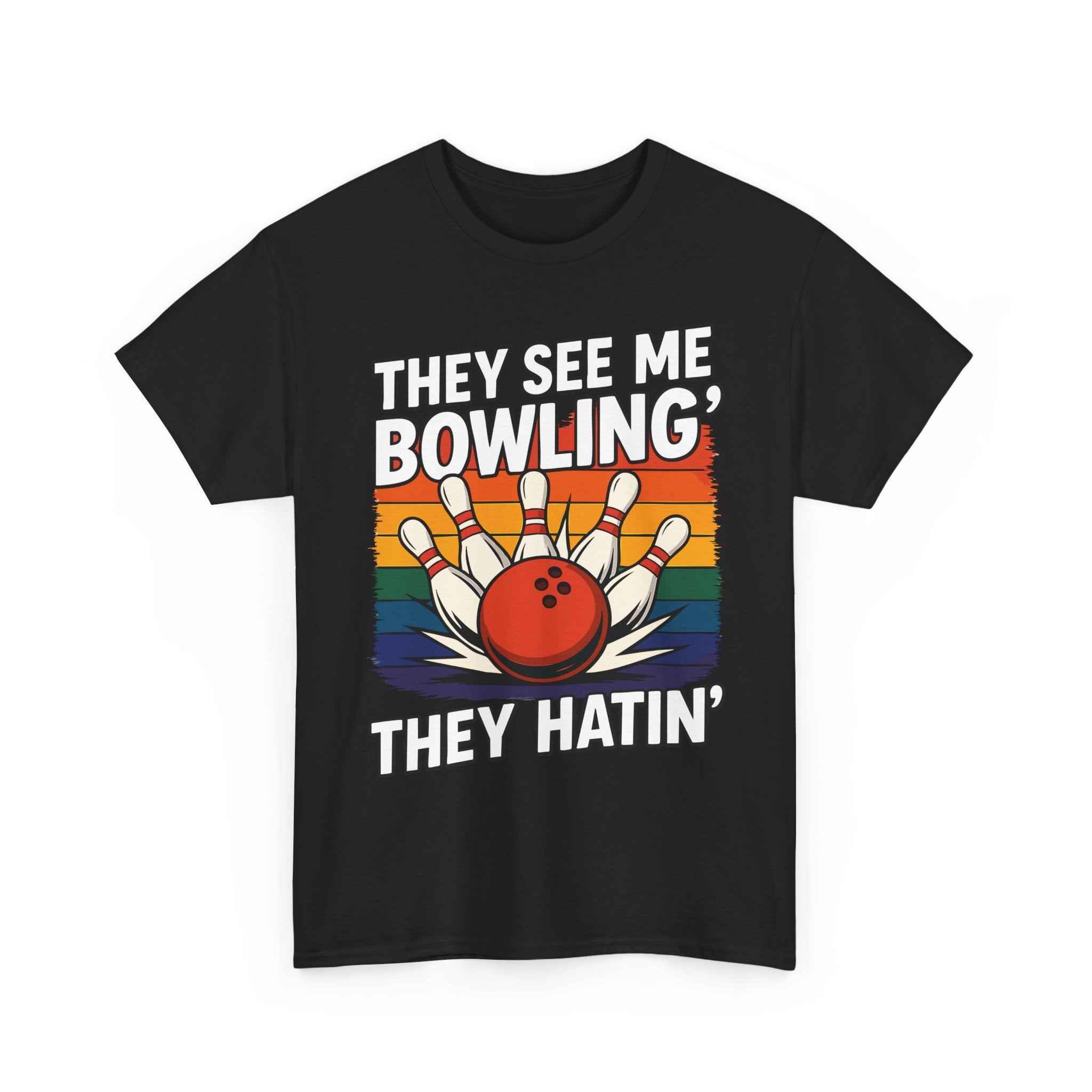 They See Me Bowling T-Shirt - Unisex