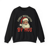 Easily Distracted By Hos Crewneck Sweatshirt - Unisex