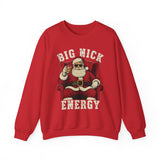 Big Nick Energy Crewneck Sweatshirt - Unisex