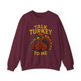 Talk Turkey Crewneck Sweatshirt - Unisex