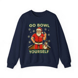 Go Bowl Yourself Crewneck Sweatshirt - Unisex