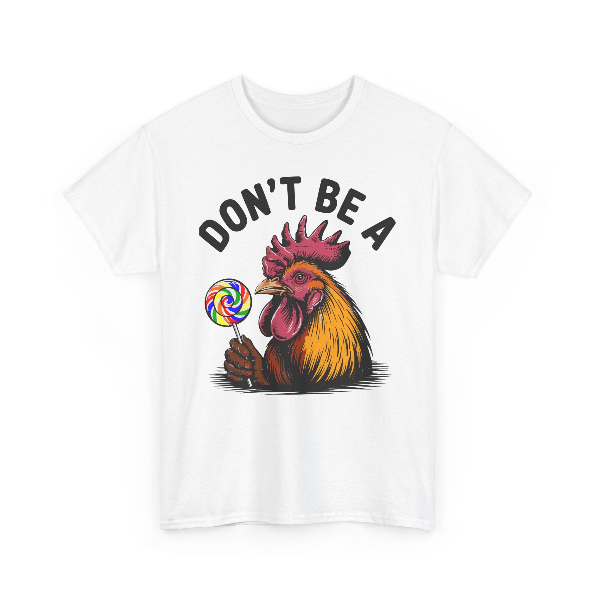 Don't be a Basic T-Shirt - Unisex