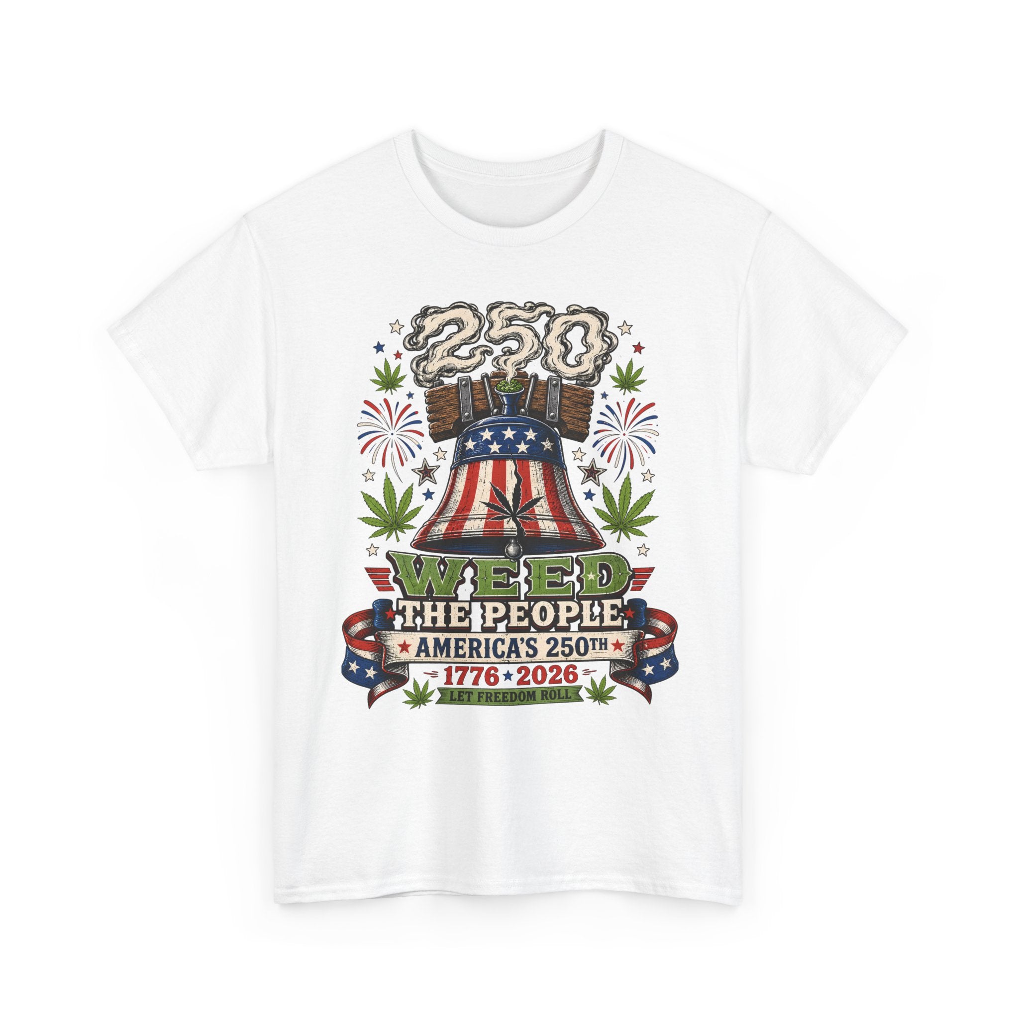 Funny Liberty Bell Weed 250th Anniversary Patriotic Basic T-Shirt - Unisex