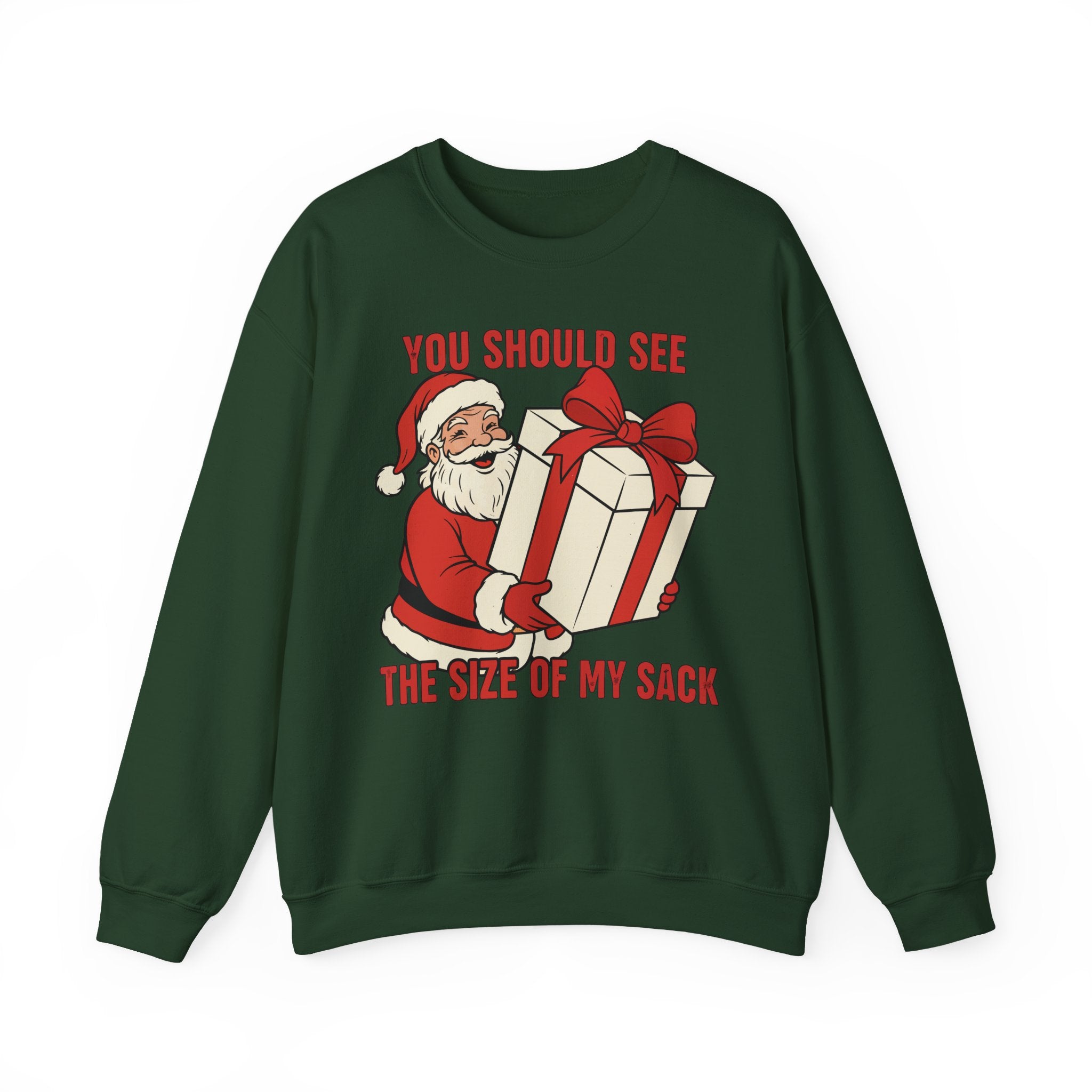 You Should See The Size Of My Sack Crewneck Sweatshirt - Unisex