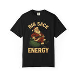 Big Sack Energy Premium T-Shirt - Unisex