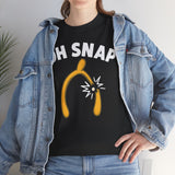 Oh Snap Basic T-Shirt - Unisex