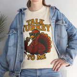 Talk Turkey Basic T-Shirt - Unisex