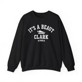 It's a Beaut Clark Crewneck Sweatshirt - Unisex