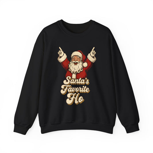 Santas Favorite Ho Crewneck Sweatshirt - Unisex