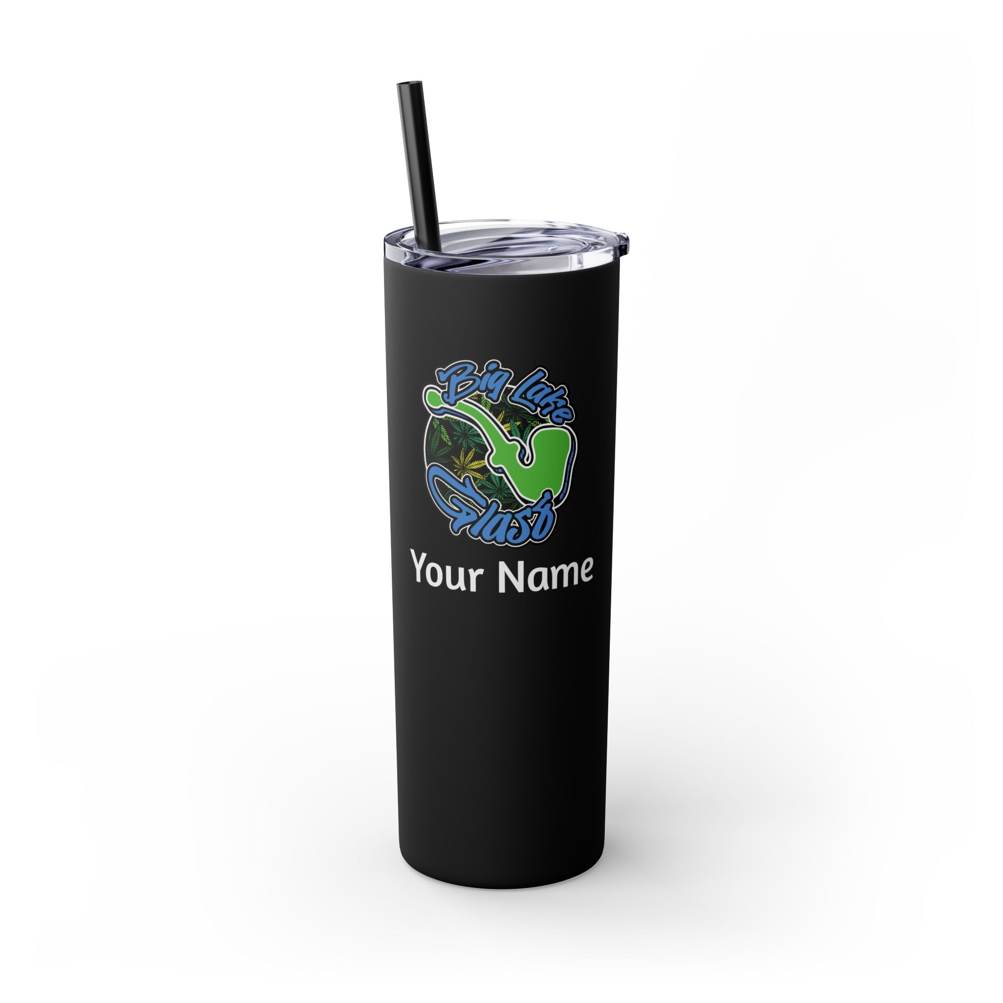 Skinny Steel Tumbler with Straw - 20oz - Big Lake Glass Pipe