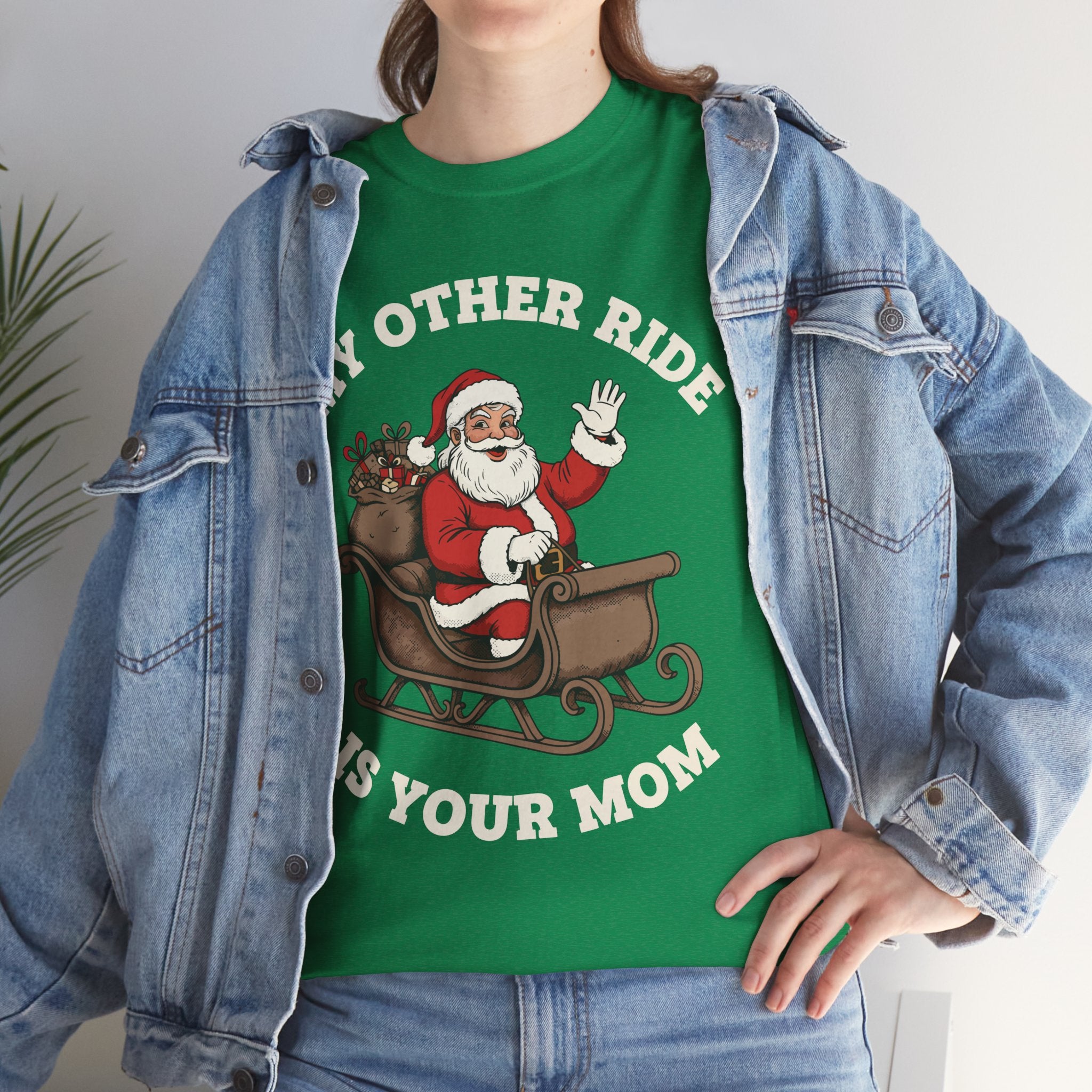 My Other Ride Is Your Mom Basic T-Shirt - Unisex