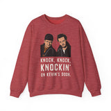 Knockin On Kevins Door Crewneck Sweatshirt - Unisex
