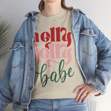 Holly Jolly Babe Basic T-Shirt - Unisex