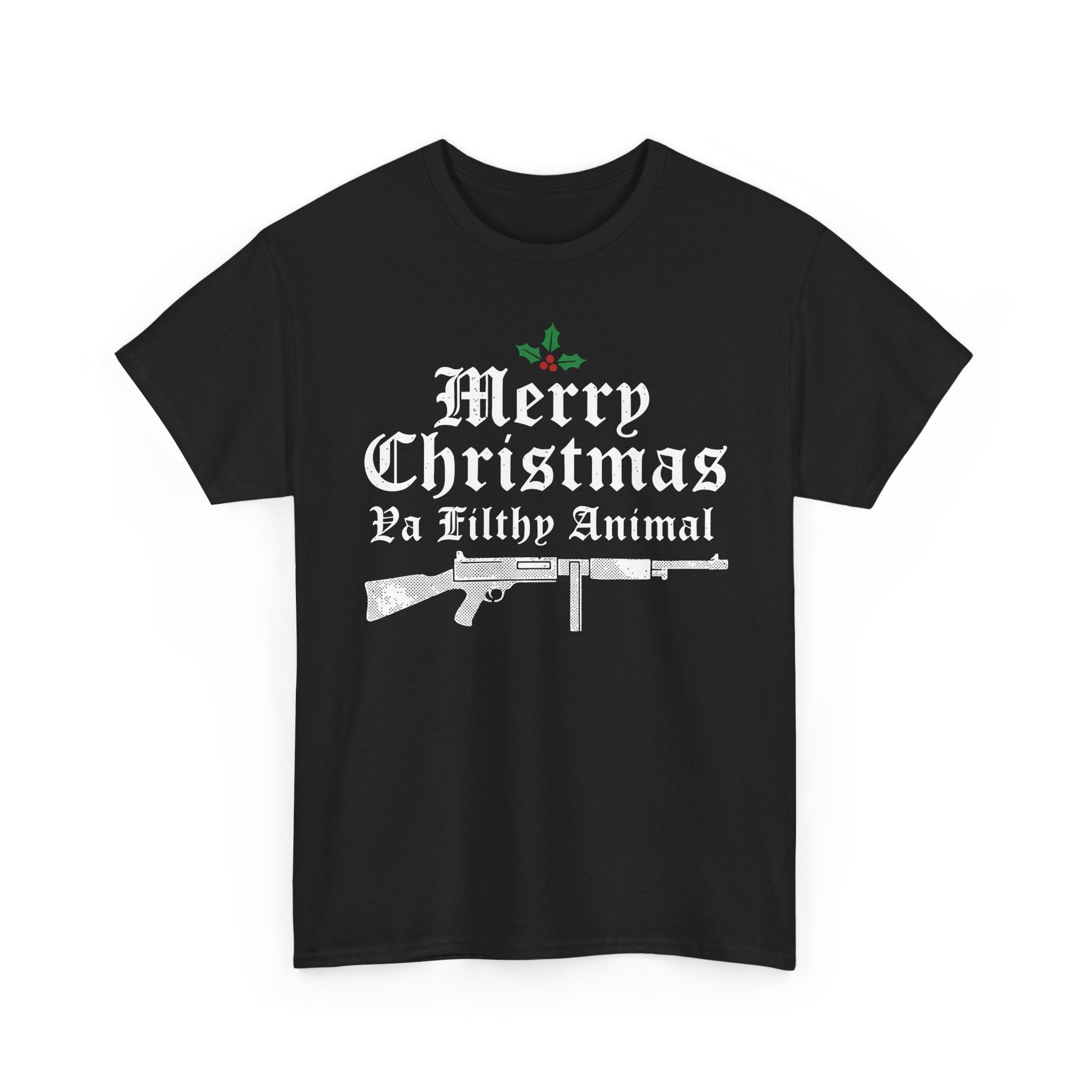 Merry Christmas Ya Filthy Animal Basic T-Shirt - Unisex