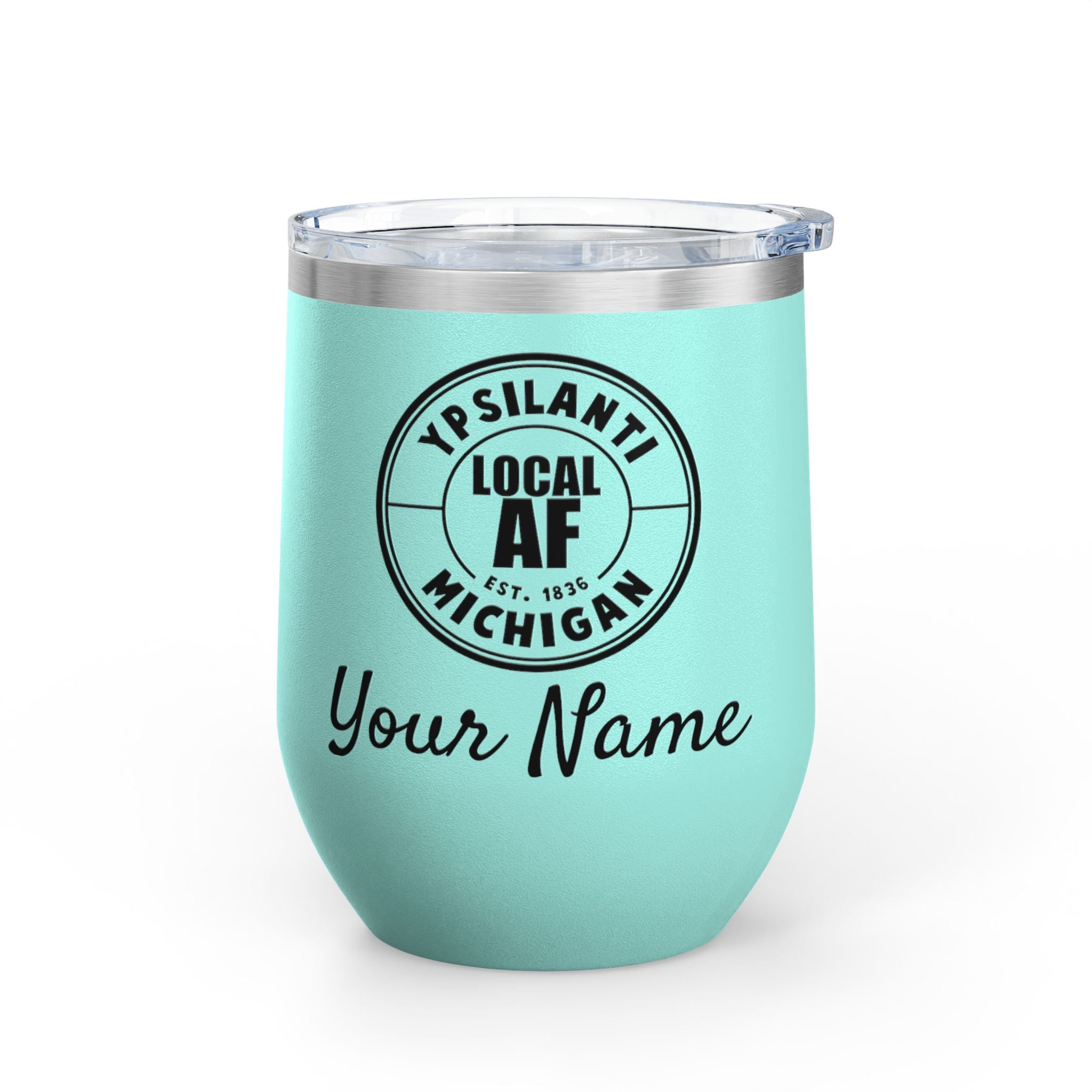 Ypsilanti Local AF Wine Tumbler - 12oz