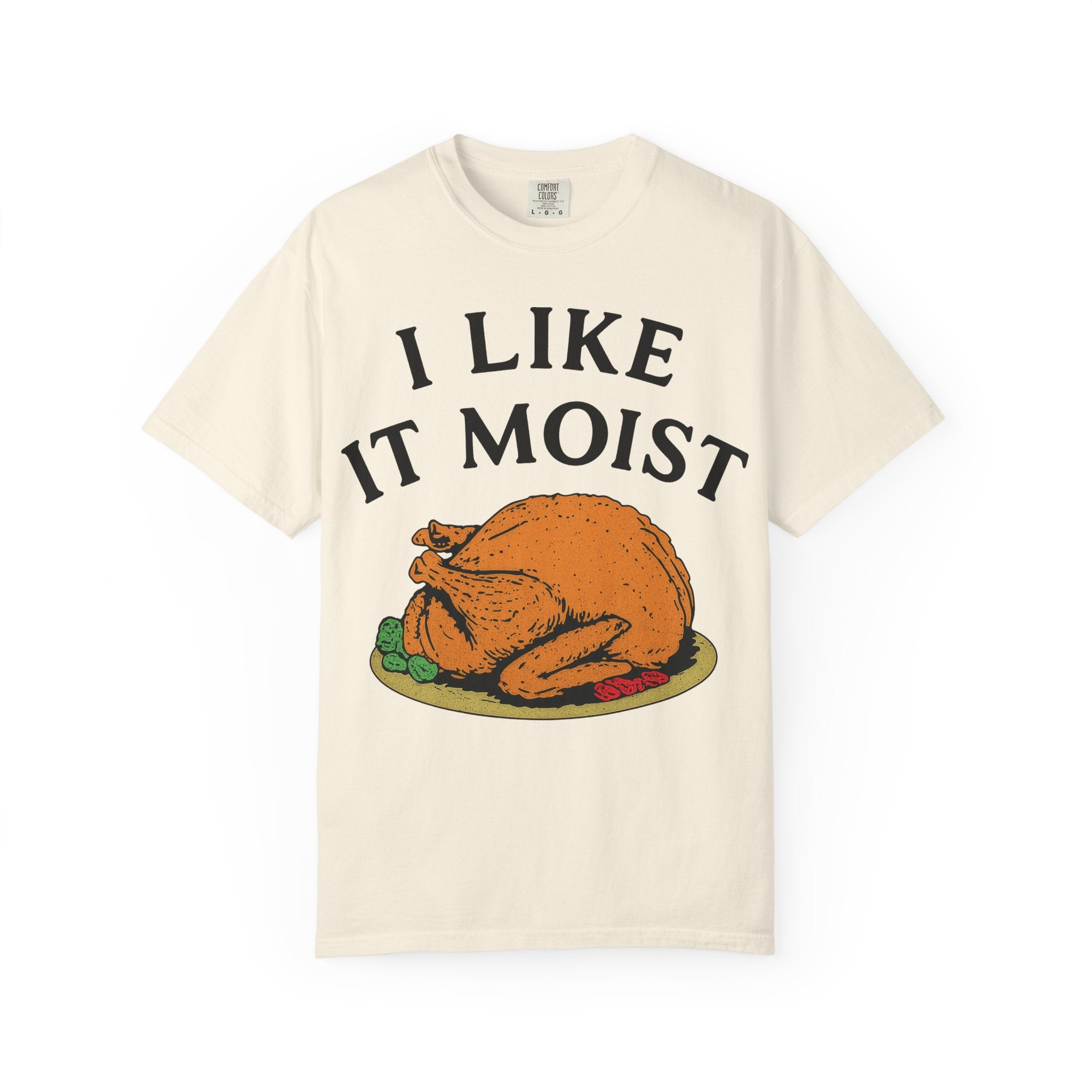 I Like it Moist Premium T-Shirt - Unisex