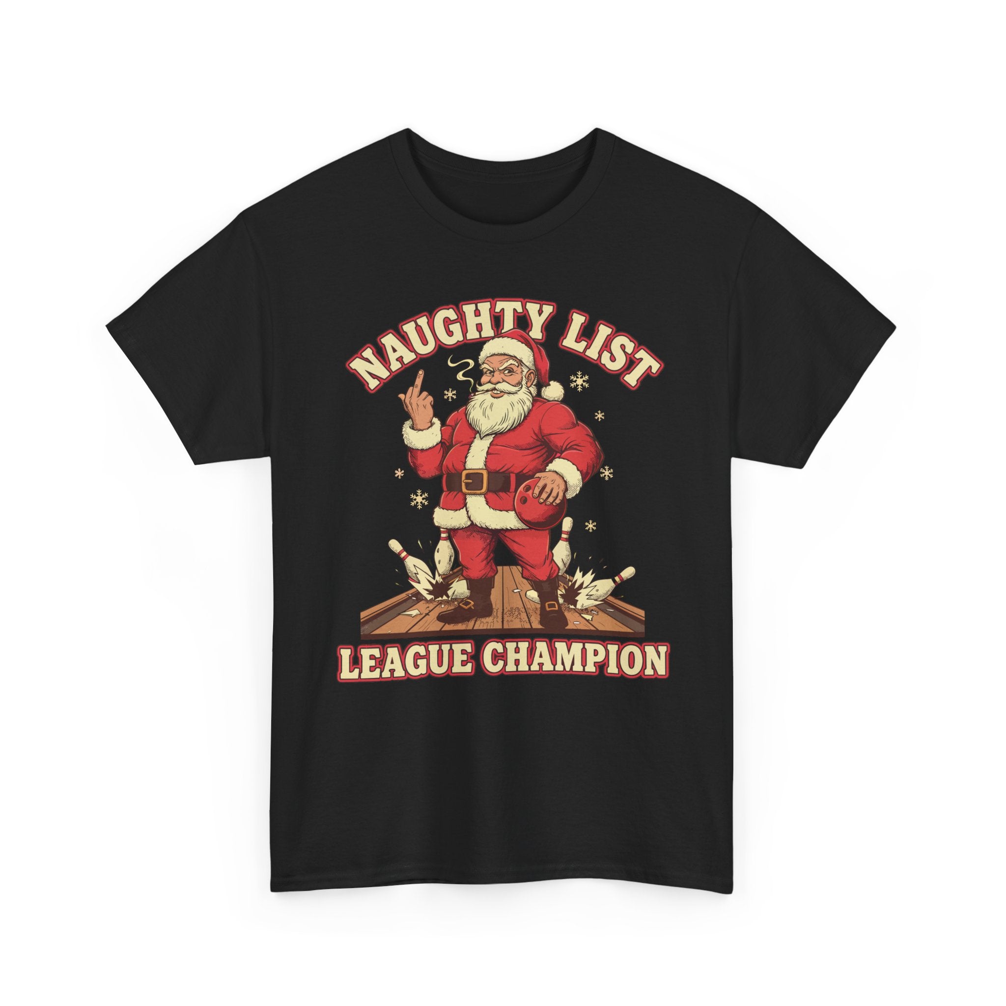 Naughty List League Champion Basic T-Shirt - Unisex