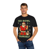 Go Bowl Yourself Premium T-Shirt - Unisex