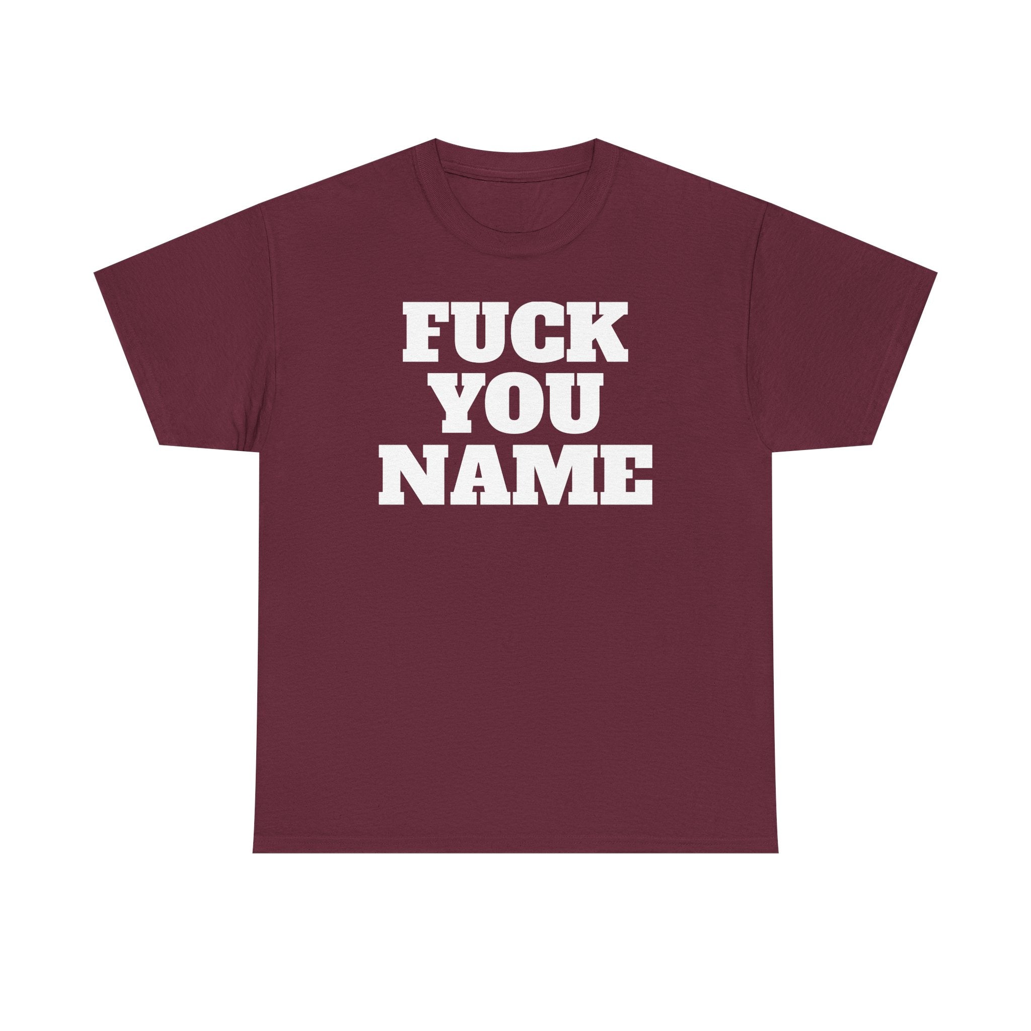 FU Name Personalized Basic T-Shirt - Unisex