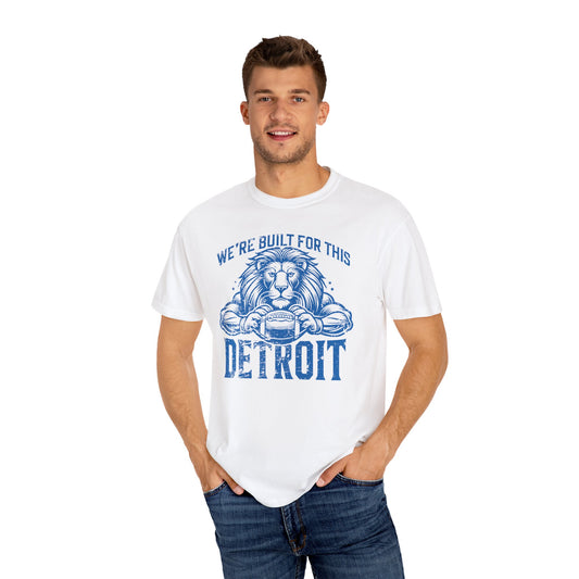 We're Built for This Detroit Blue Premium T-Shirt - Unisex