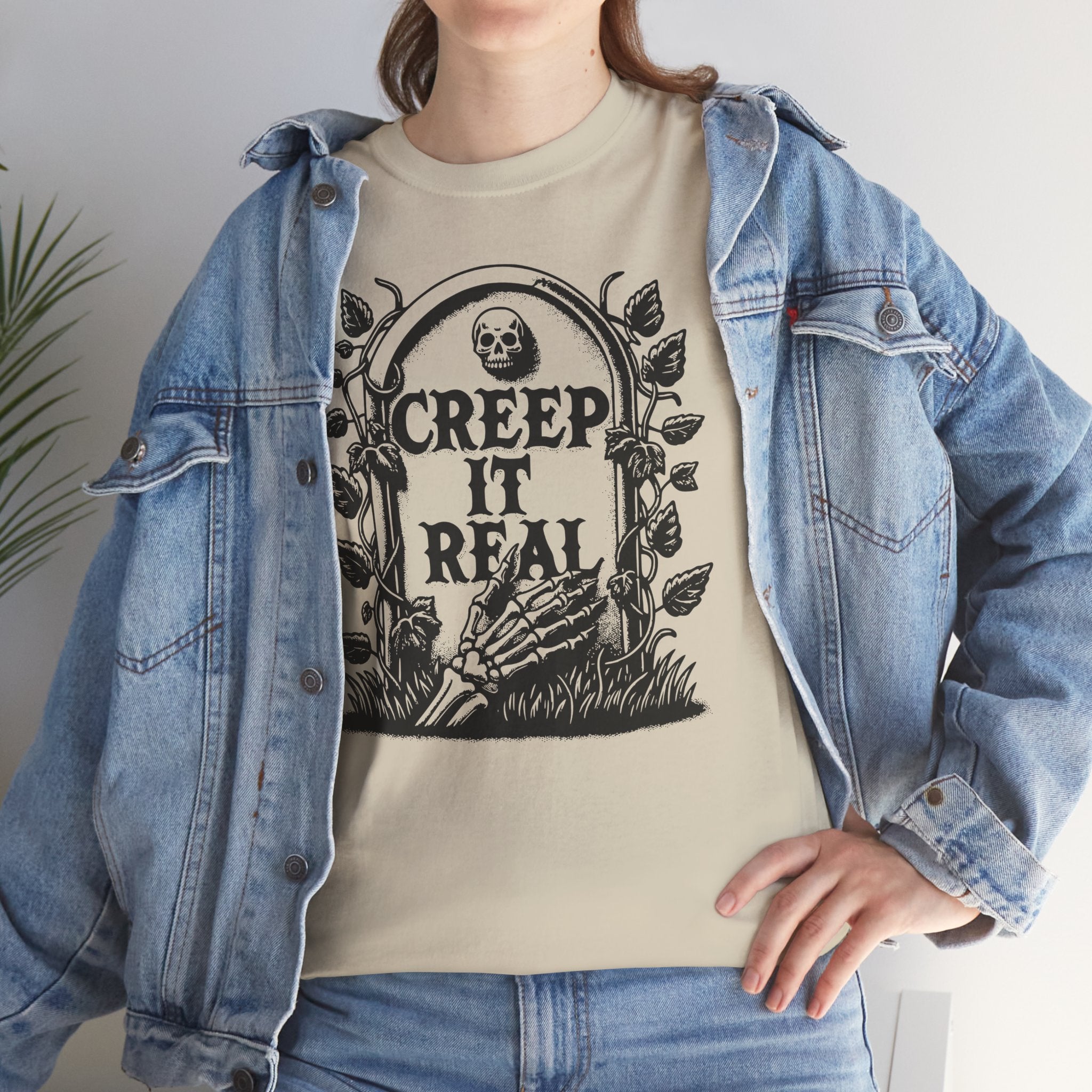 Creep it Real Basic T-Shirt - Unisex