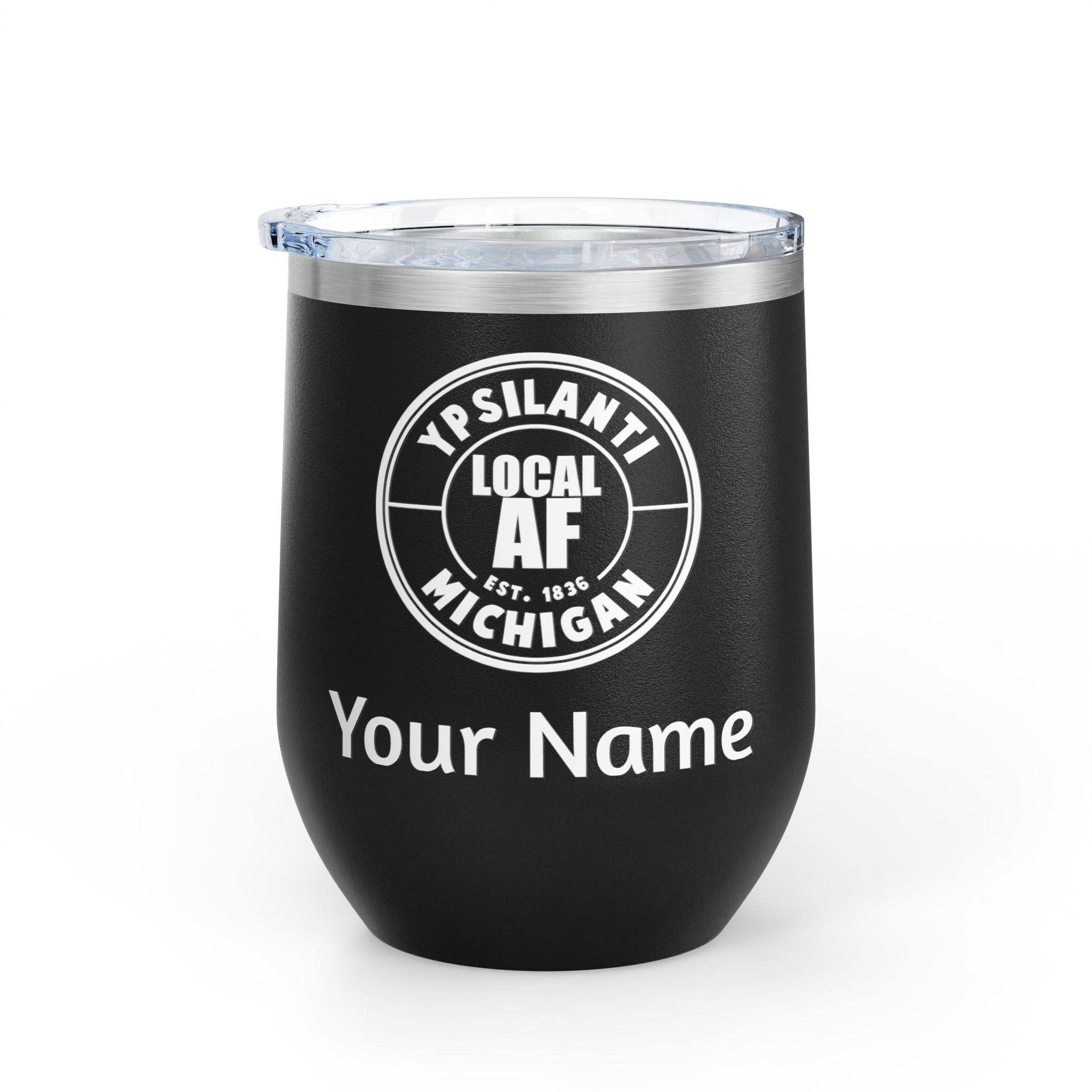 Ypsilanti Local AF Wine Tumbler - 12oz