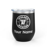 Ypsilanti Local AF Wine Tumbler - 12oz