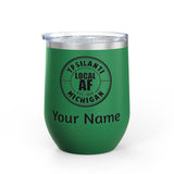 Ypsilanti Local AF Wine Tumbler - 12oz