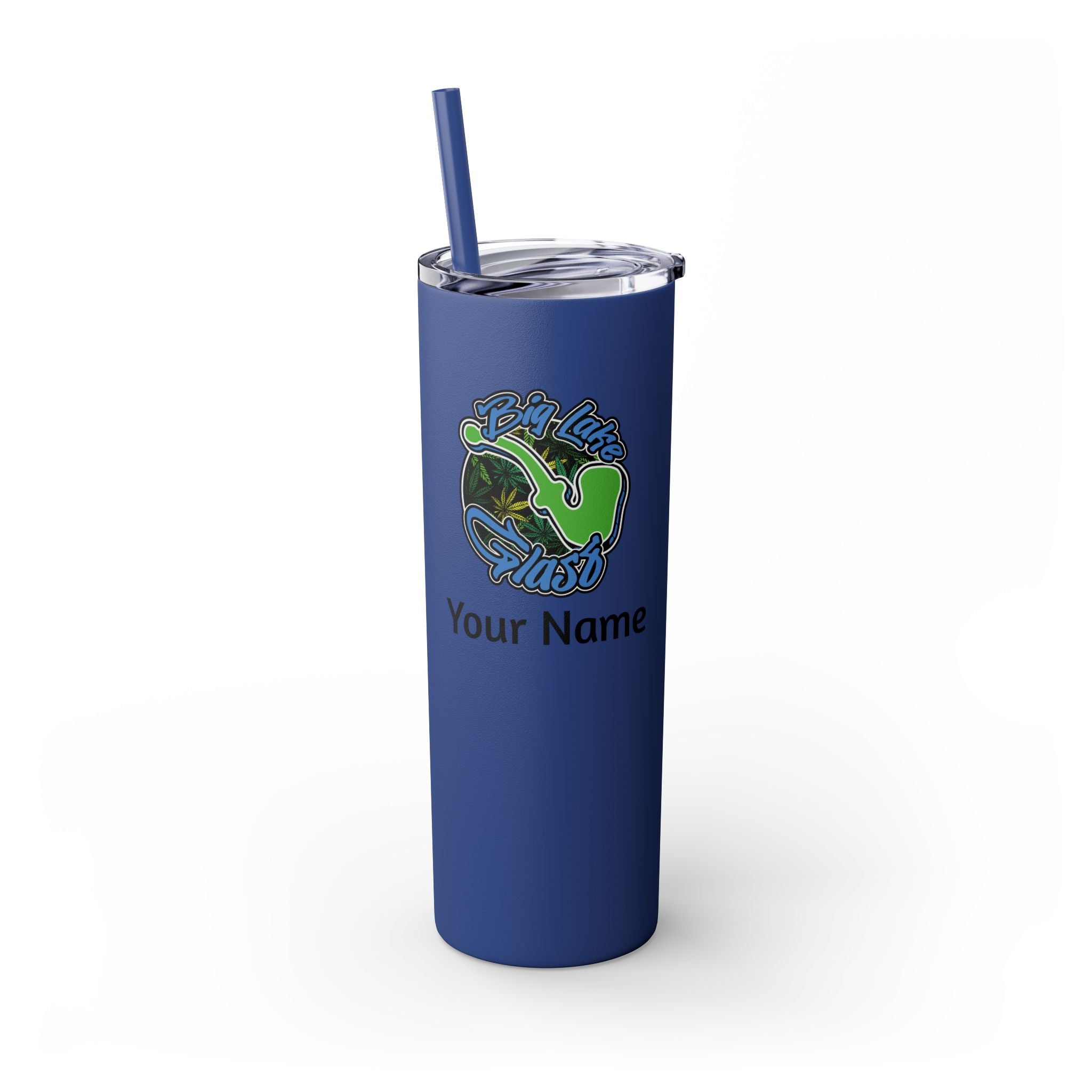 Skinny Steel Tumbler with Straw - 20oz - Big Lake Glass Pipe
