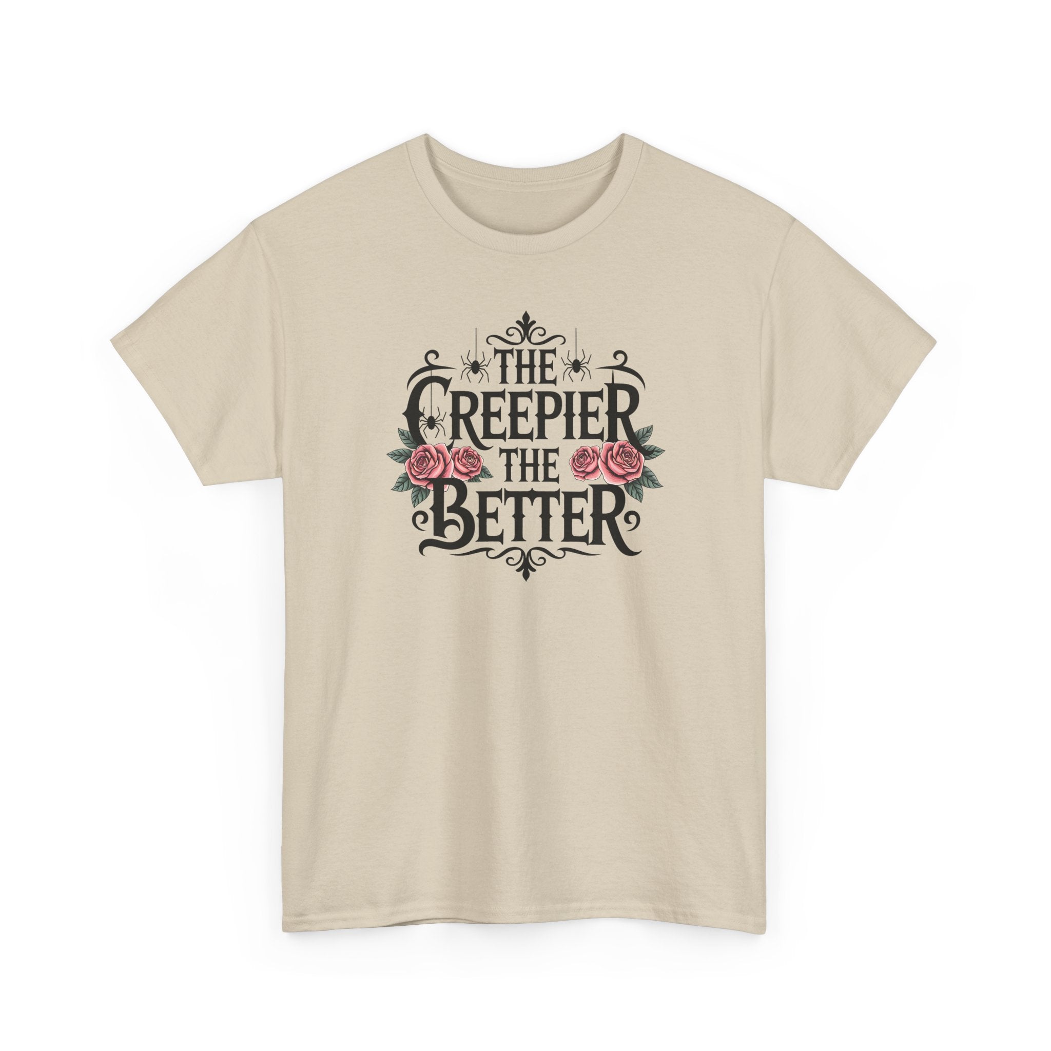The Creepier the Better Basic T-Shirt - Unisex