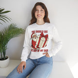 You Should See The Size Of My Sack Crewneck Sweatshirt - Unisex