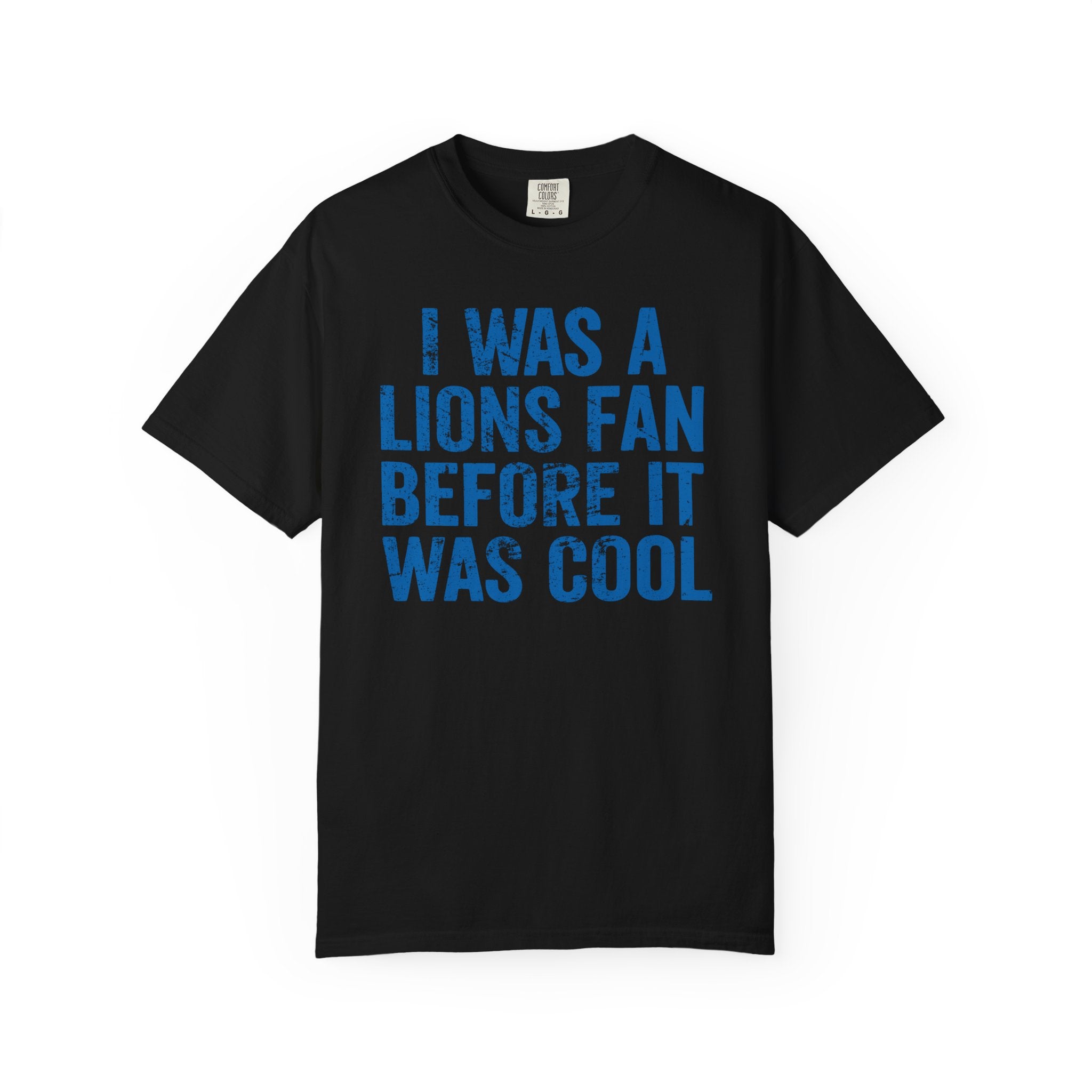 I Was a Lions Before It Was Cool Blue Premium T-Shirt - Unisex