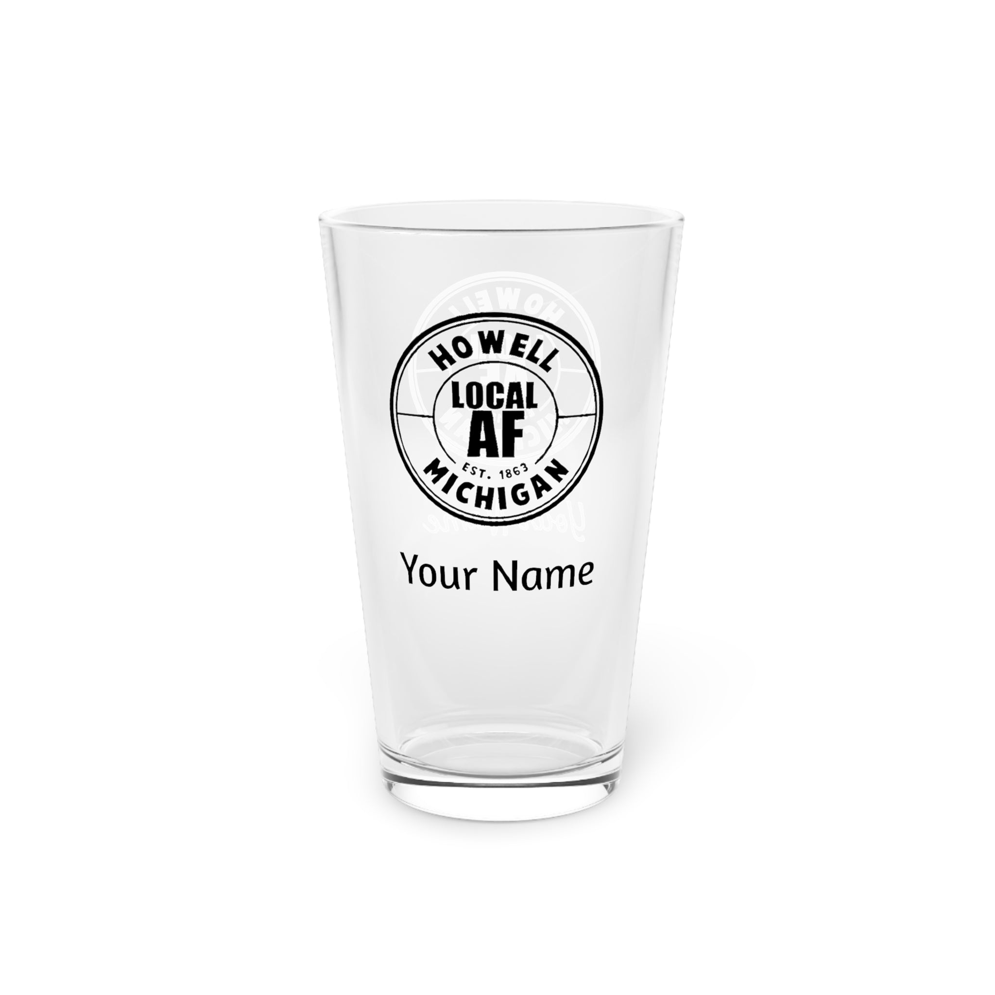 Howell Local AF Pint Glass - 16oz