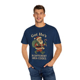 Got Hos In Different Area Codes Premium T-Shirt - Unisex