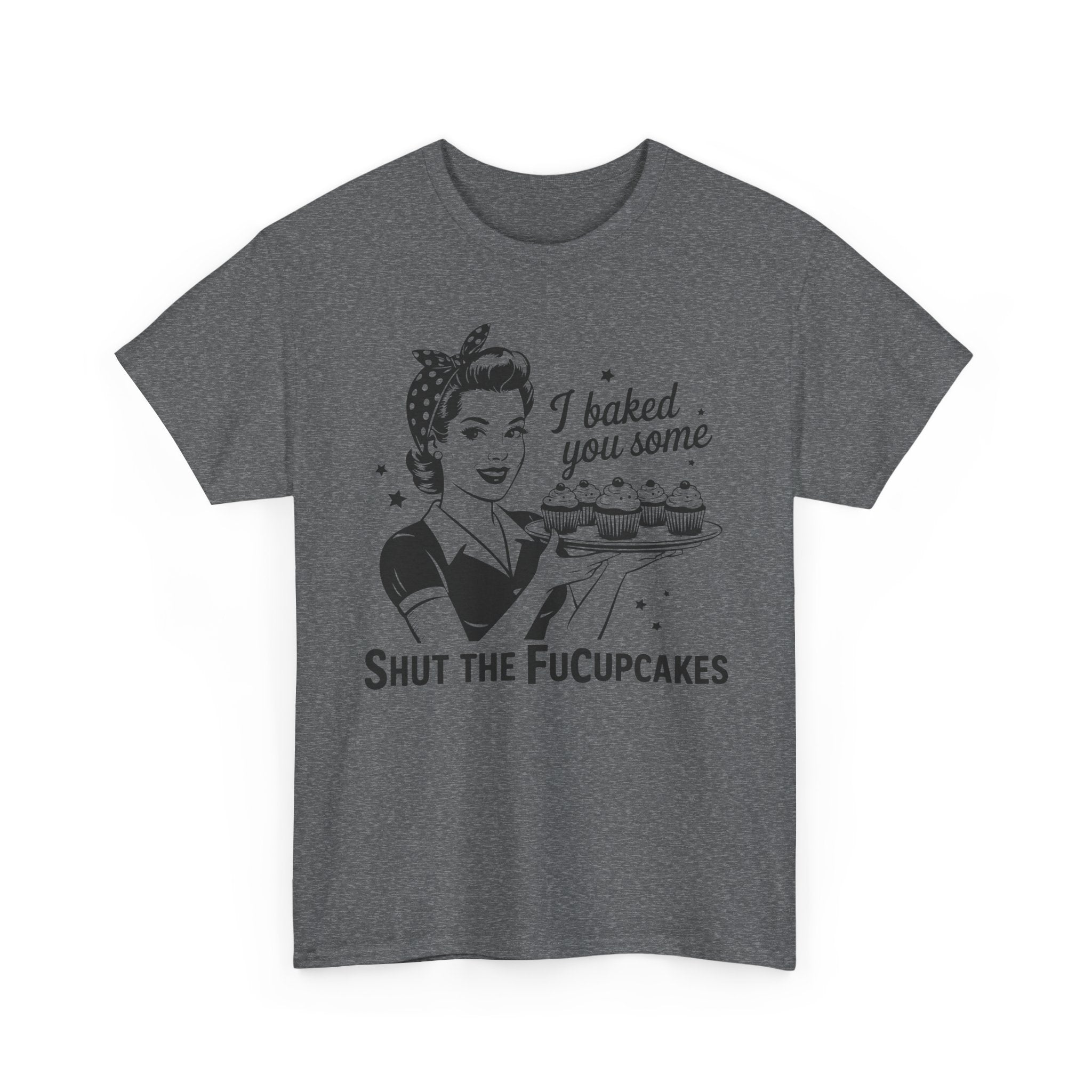 I Backed You Some Basic T-Shirt - Unisex