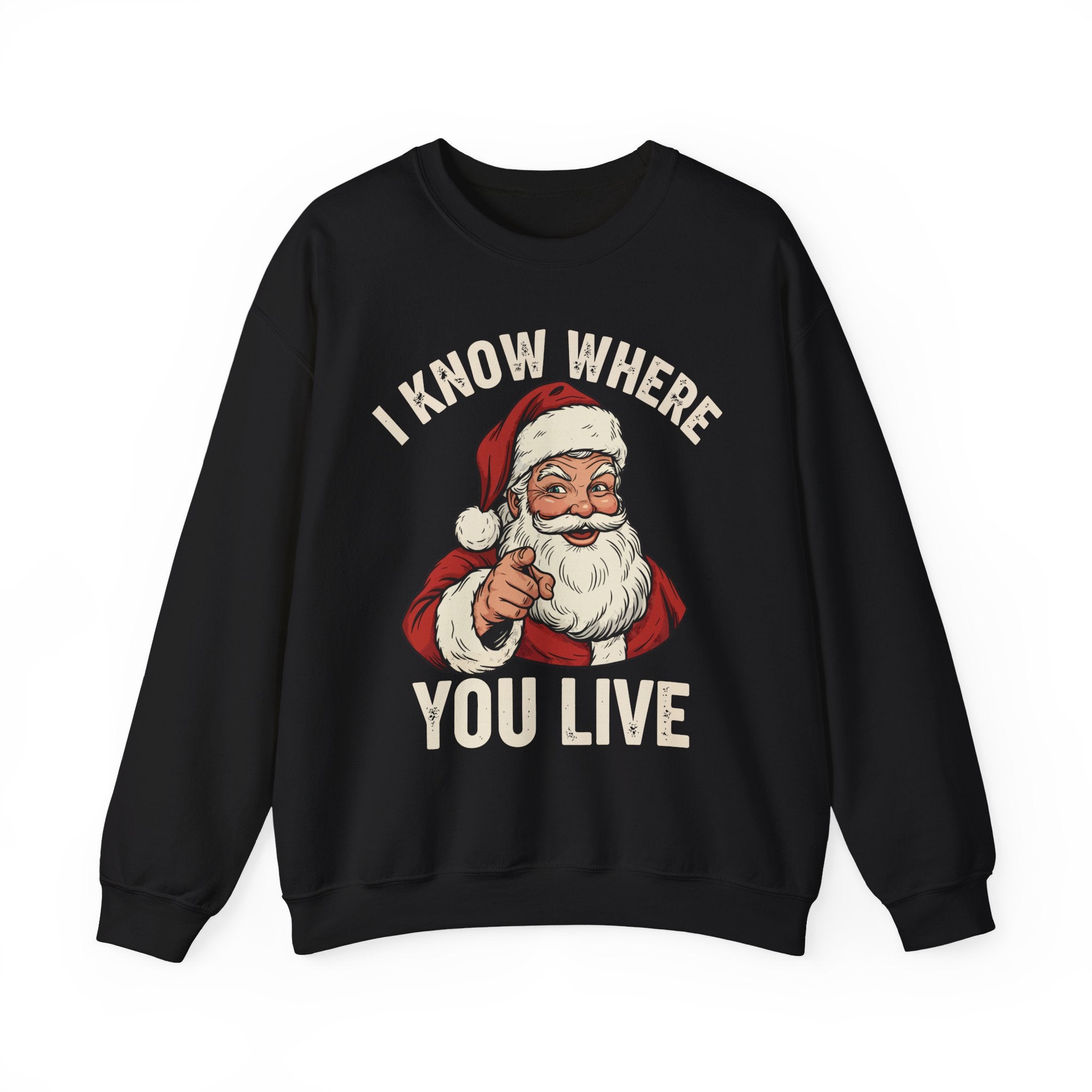 I Know Where You Live Crewneck Sweatshirt - Unisex