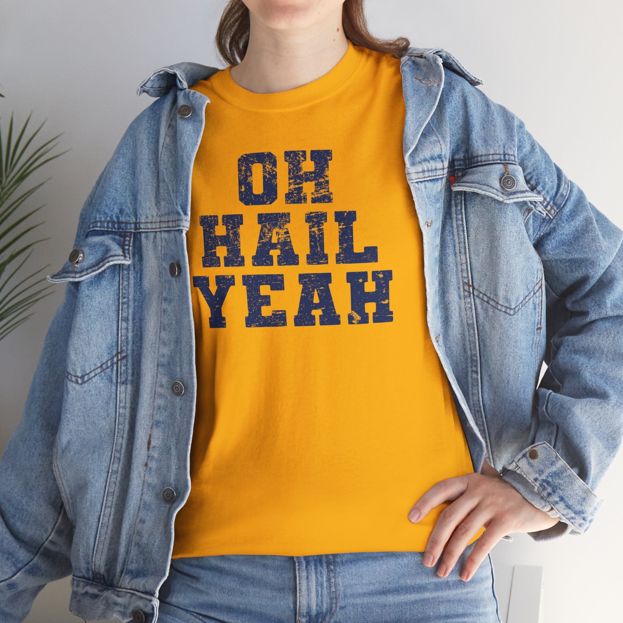 Oh Hail Yeah Blue Basic T-Shirt - Unisex