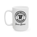 Manchester Local AF Coffee Mug - 15oz
