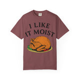 I Like it Moist Premium T-Shirt - Unisex