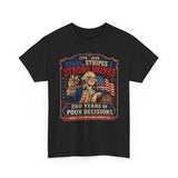 Founding Father Strong Drinks 250th Anniversary Vintage Funny Basic T-Shirt - Unisex
