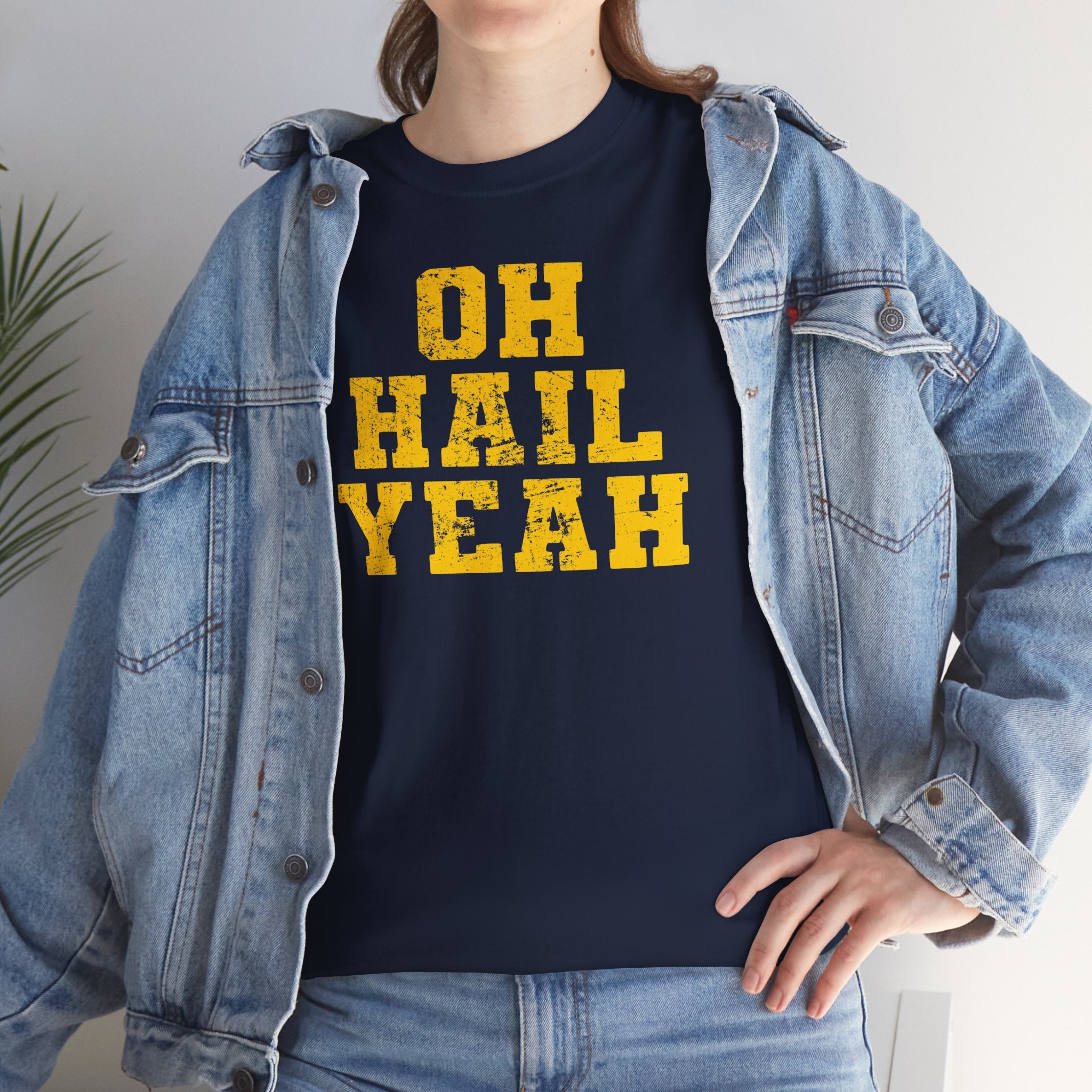 Oh Hail Yeah Yellow Basic T-Shirt - Unisex