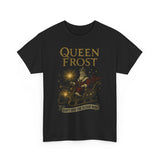 Queen Frost Dont Stop the Sleigh Now Firefly Basic T-Shirt - Unisex
