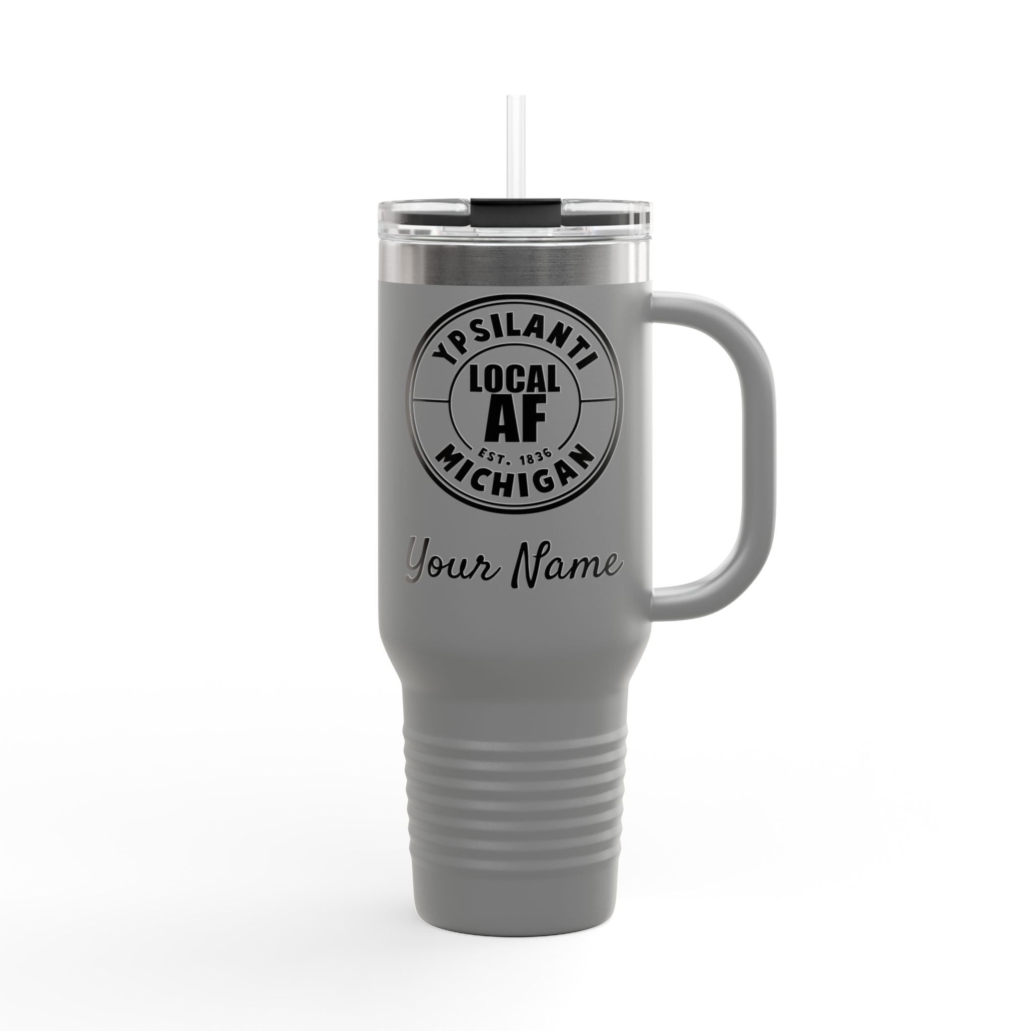 Ypsilanti Local AF Travel Mug - 40oz