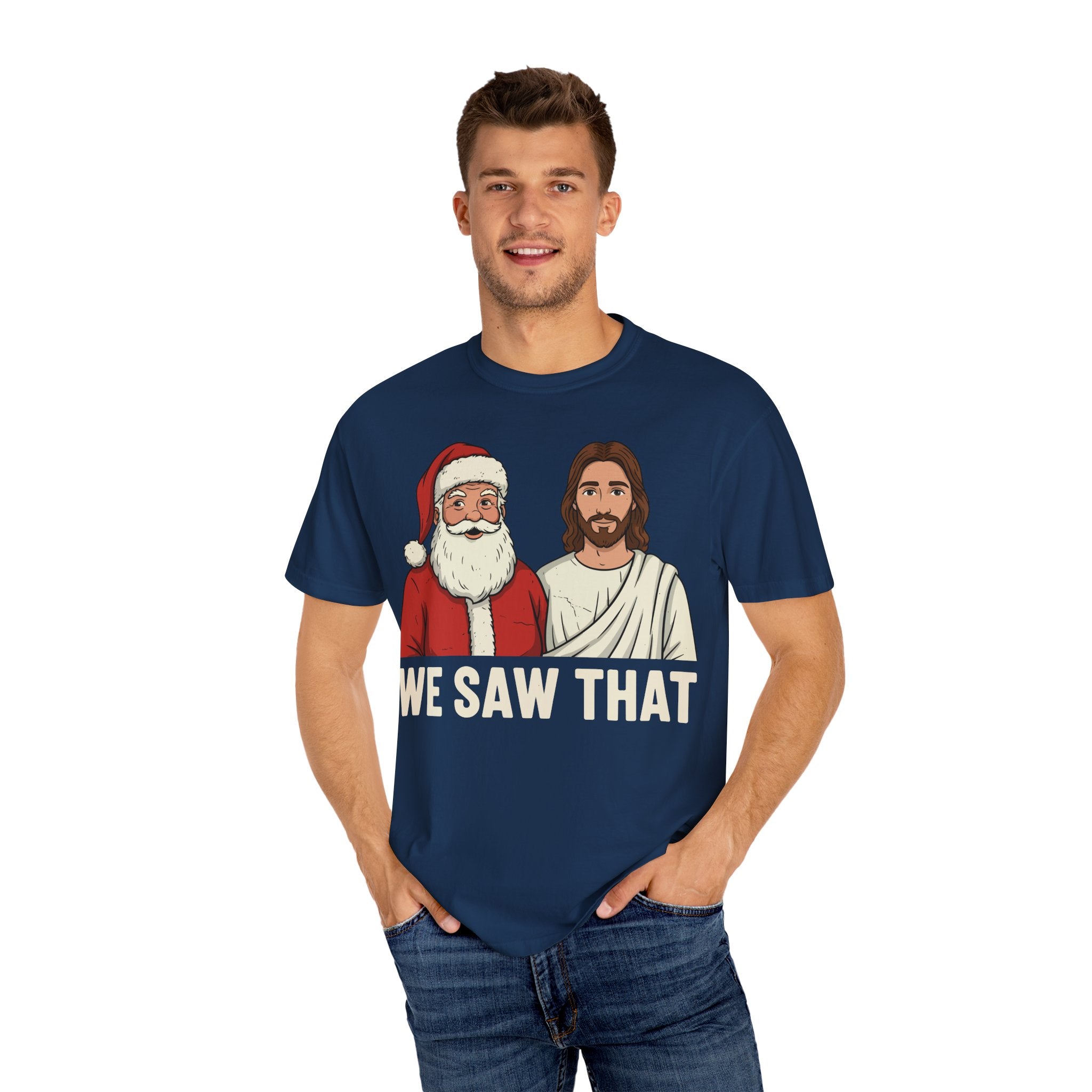We Saw That Premium T-Shirt - Unisex